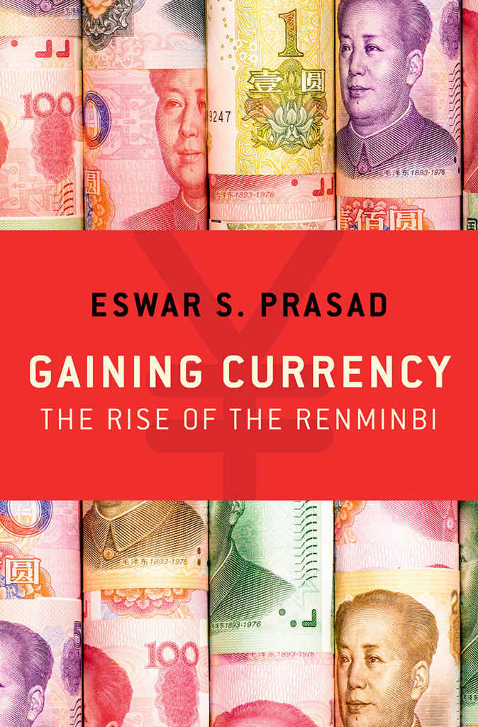 Gaining Currency: The Rise of the Renminbi ebook cover