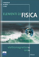 Elementi di Fisica - Elettromagnetismo e Onde ebook cover