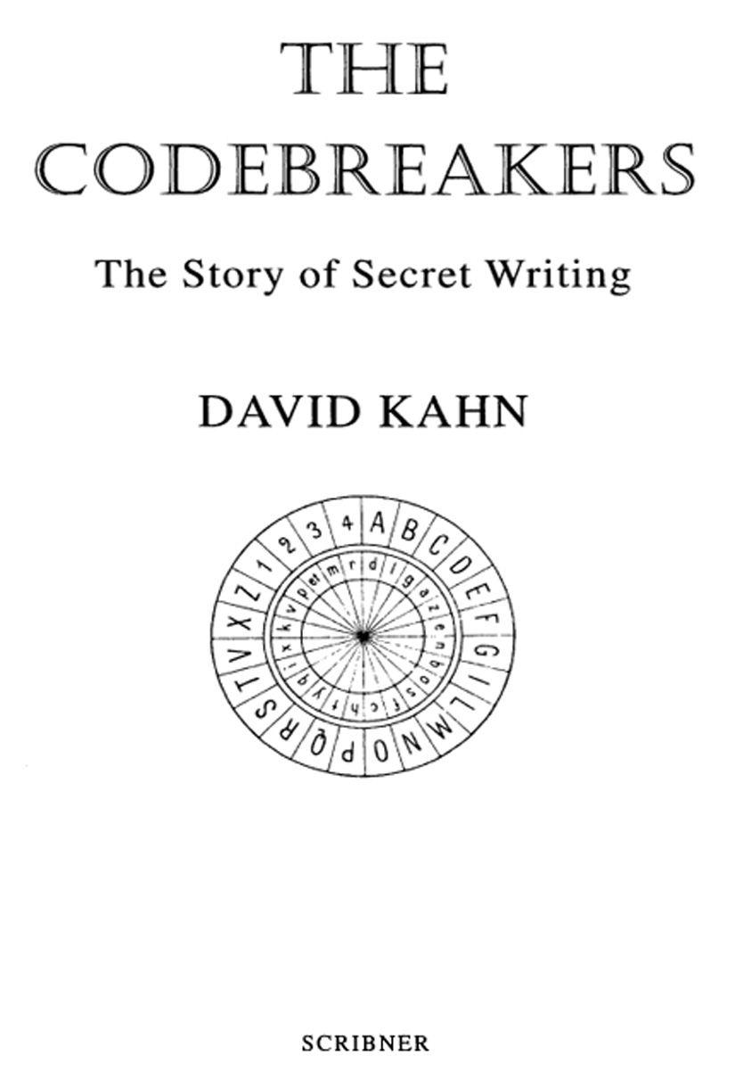 The Codebreakers: The Comprehensive History of Secret Communication from Ancient Times to the Internet ebook cover