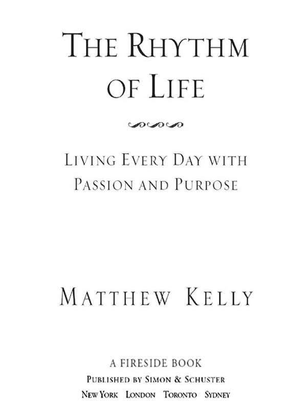 The Rhythm of Life: Living Every Day with Passion and Purpose (No Series) ebook cover