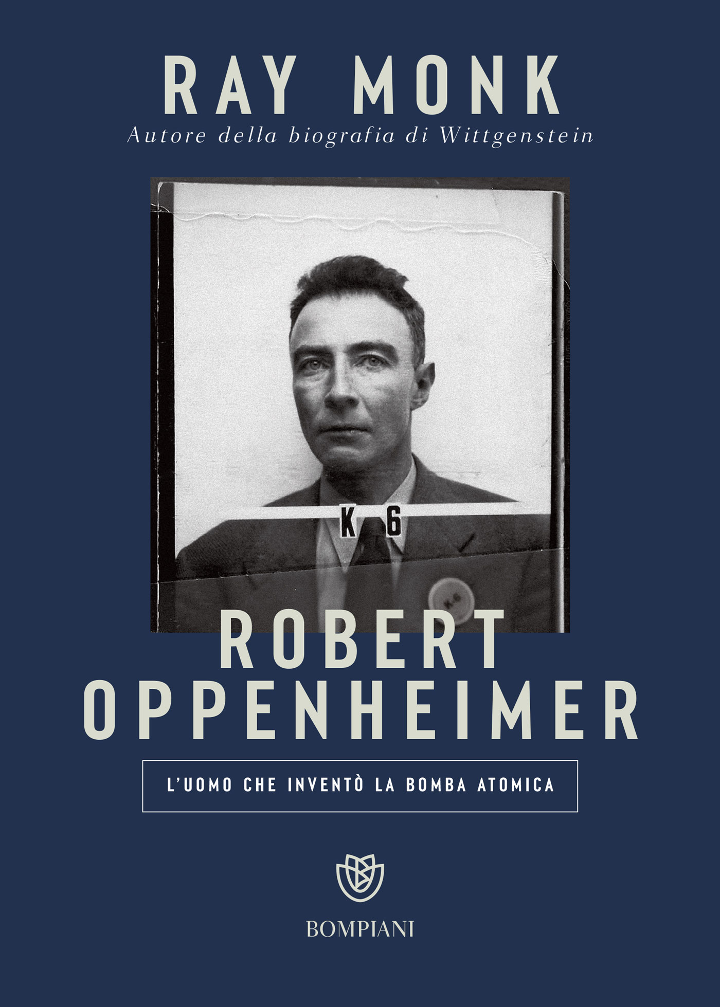Robert Oppenheimer. L'uomo che invent&Atilde;&sup2; la bomba atomica ebook cover