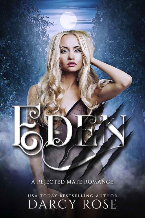 Eden: Rejected Mate Romance (Sacred Hill Rejects Book 1) ebook cover