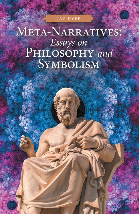 Meta-Narratives: Essays on Philosophy and Symbolism ebook cover