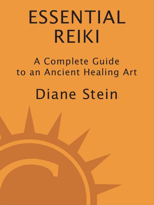 Essential Reiki: A Complete Guide to an Ancient Healing Art ebook cover