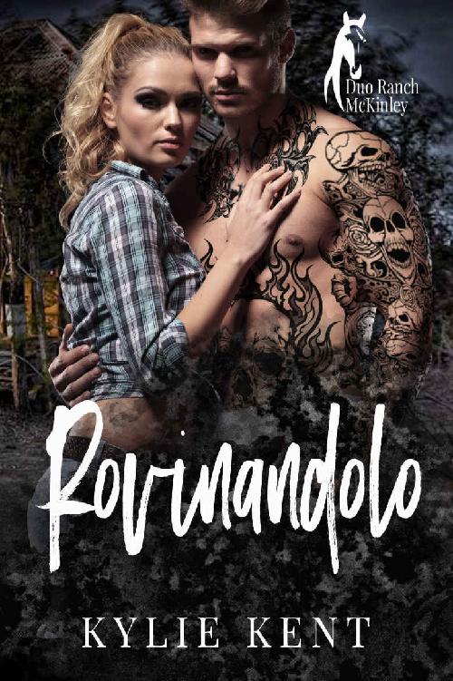 Rovinandolo: Libro 2 del Duo Ranch McKinley (Italian Edition) ebook cover