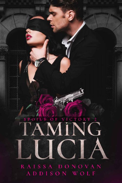 Taming Lucia: Spoils of Victory #2 ebook cover