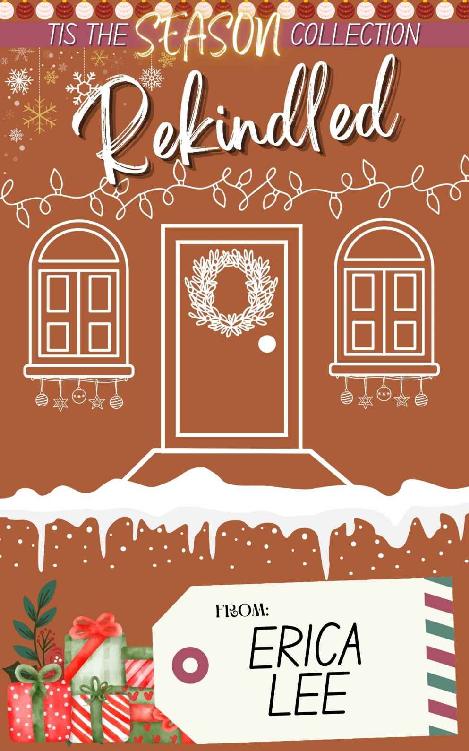 Rekindled (Tis the Season Holiday Collection Book 3) ebook cover