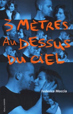 Trois m&Atilde;&uml;tres au-dessus du ciel ebook cover