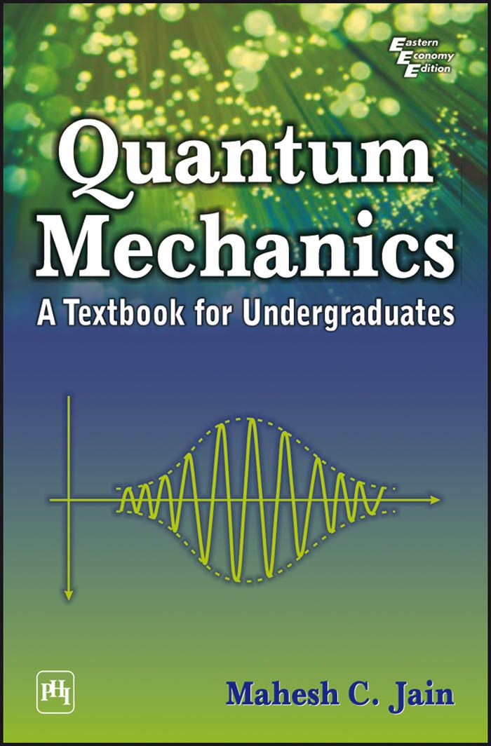 Quantum Mechanics: A Textbook for Undergraduate ebook cover