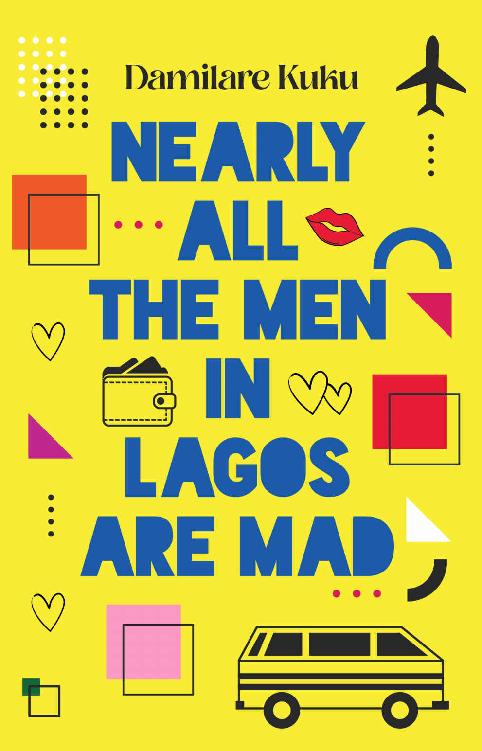 Nearly all the Men in Lagos are Mad ebook cover