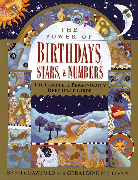 The Power of Birthdays, Stars & Numbers: The Complete Personology Reference Guide ebook cover