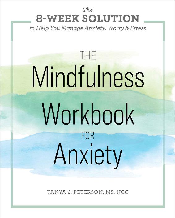 The Mindfulness Workbook for Anxiety: The 8-Week Solution to Help You Manage Anxiety, Worry & Stress ebook cover