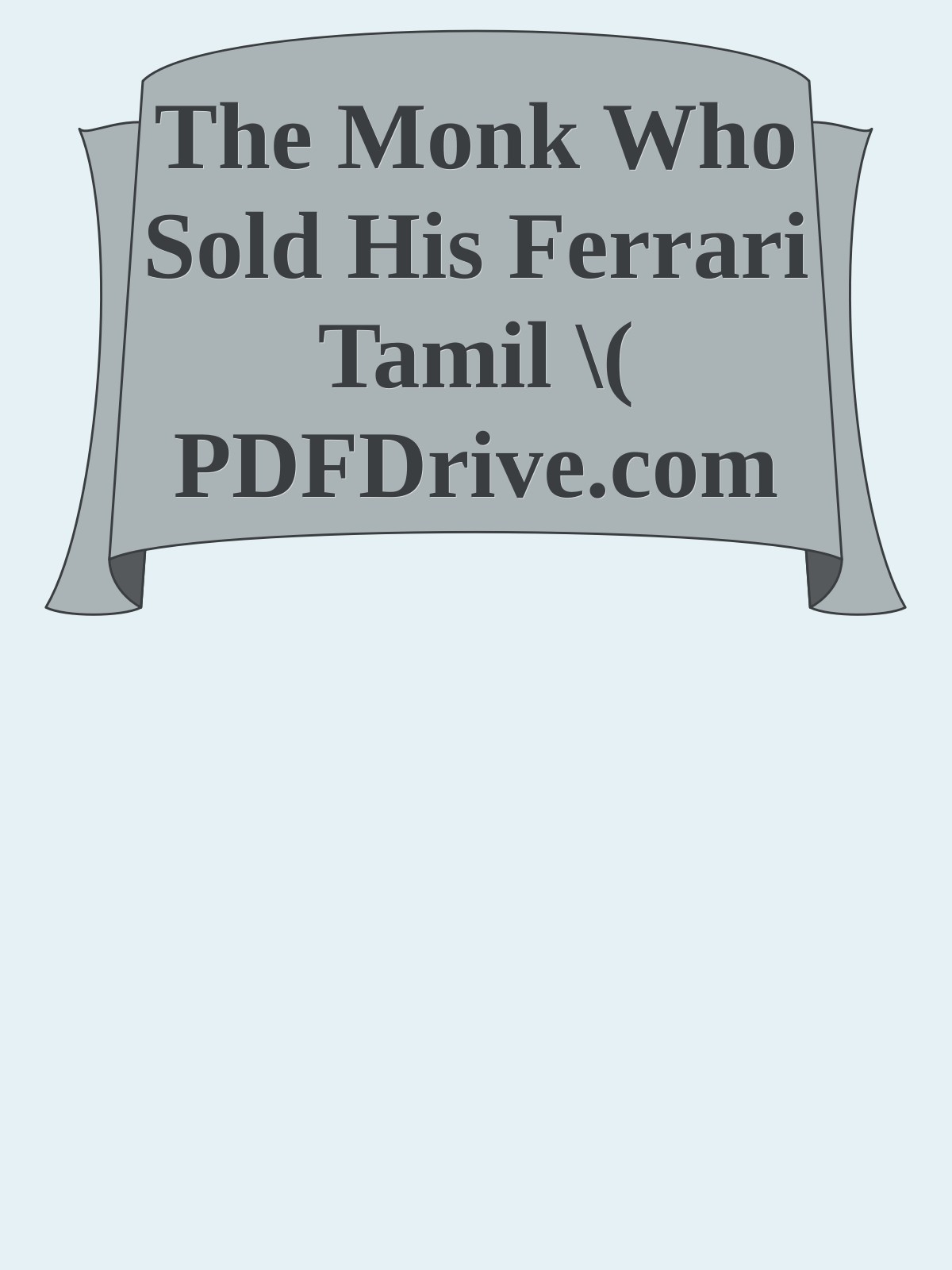 The Monk Who Sold His Ferrari Tamil \( PDFDrive.com \).epub ebook cover