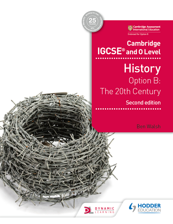 Cambridge IGCSE&Acirc;&reg; and O Level: History: Option B: The 20th Century, Second Edition ebook cover