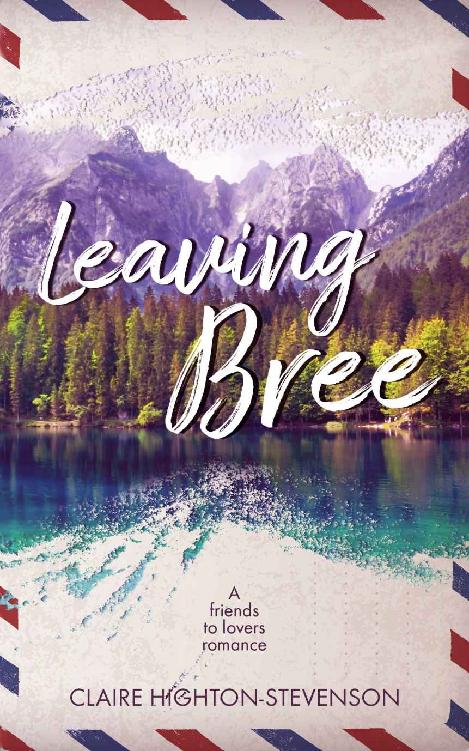 Leaving Bree: A friend to lovers novella ebook cover