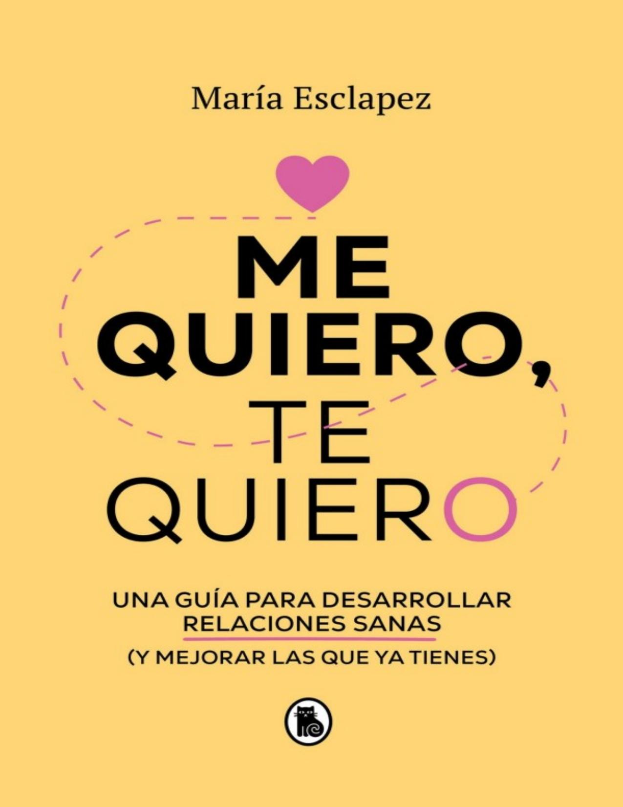 Me quiero, te quiero ebook cover