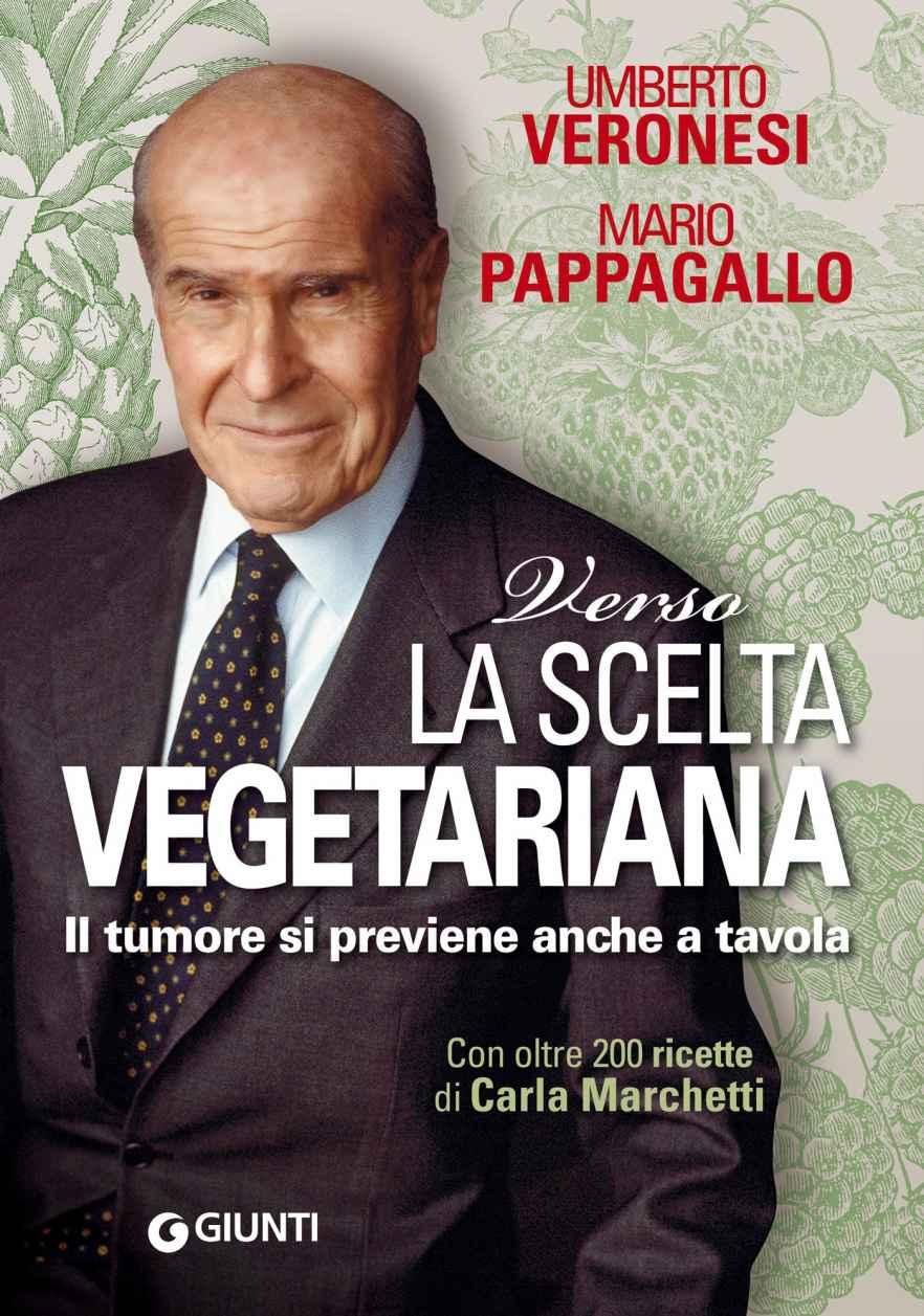 Verso la scelta vegetariana (Cucina e benessere) (Italian Edition) ebook cover