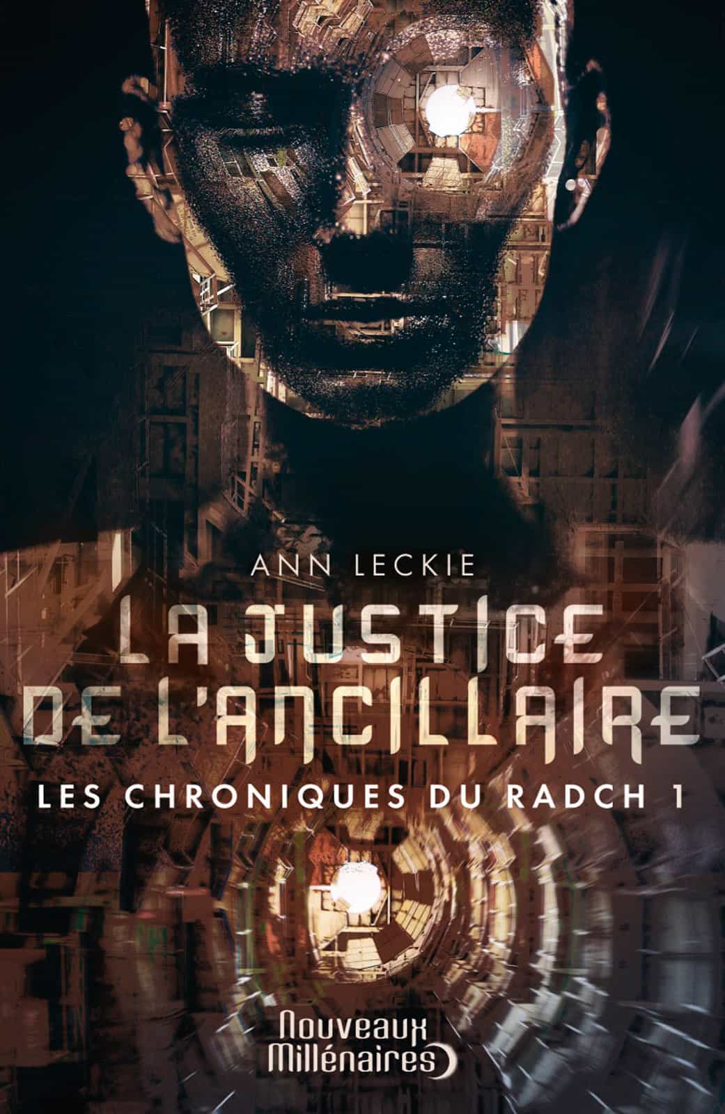 Les chroniques du Radch &acirc;&euro;&ldquo; Tome 1 &acirc;&euro;&ldquo; La justice de l'ancillaire ebook cover