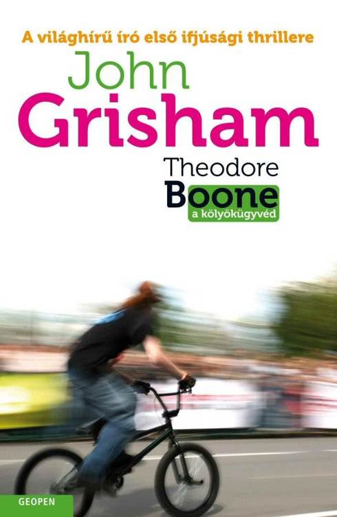 Theodore Boone: A k&Atilde;&para;ly&Atilde;&para;k&Atilde;&frac14;gyv&Atilde;&copy;d ebook cover