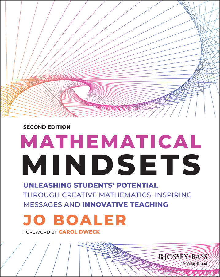 Unleashing Students&acirc;&euro;&trade; Potential through Creative Mathematics, Inspiring Messages and Innovative Teaching ebook cover