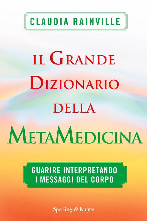 Il grande dizionario della metamedicina (I grilli) (Italian Edition) ebook cover