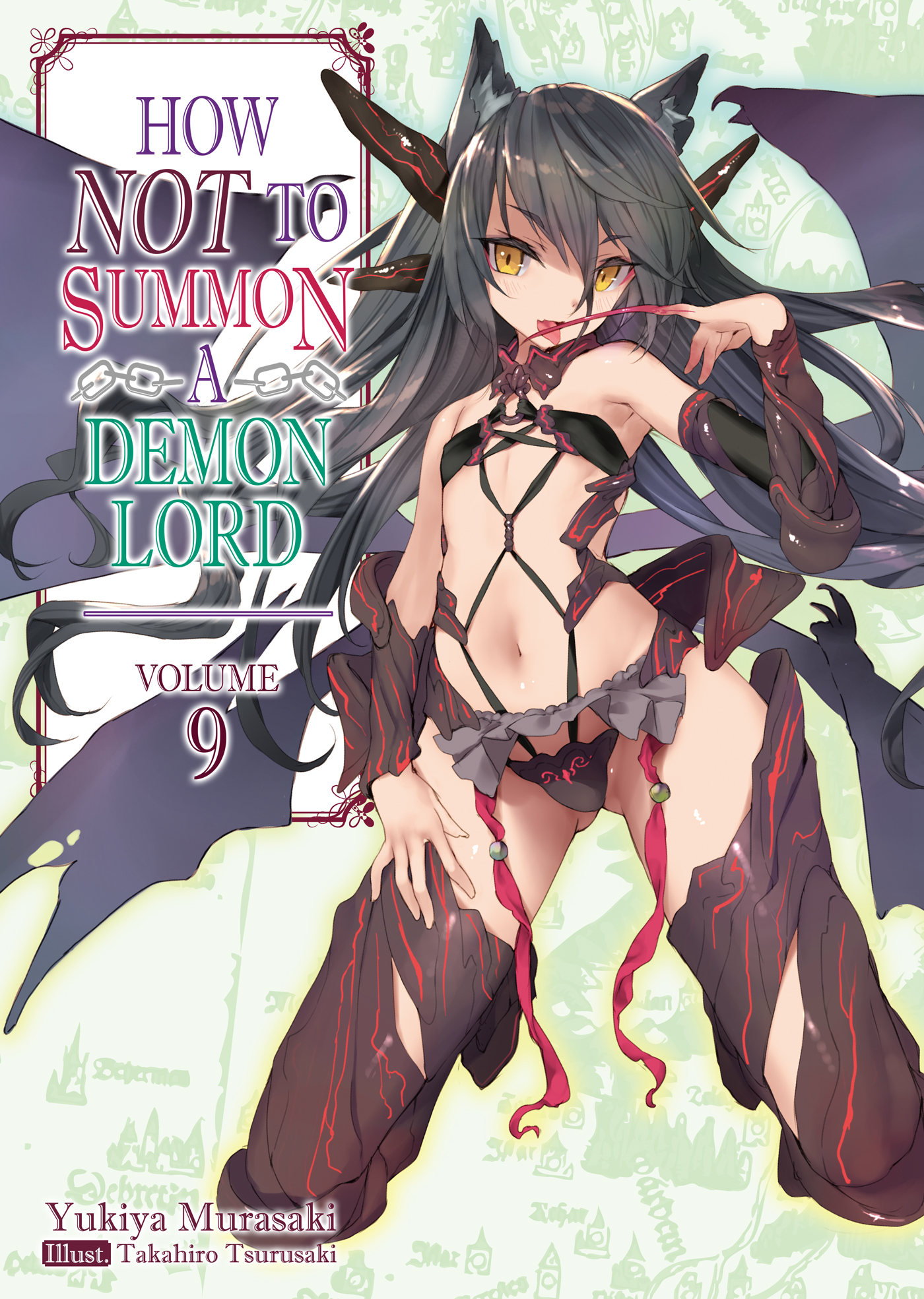 How NOT to Summon a Demon Lord: Volume 9 ebook cover