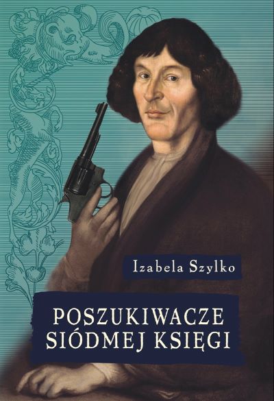 POSZUKIWACZE_SIODMEJ_KSIEGI_Izabela_Szylko ebook cover