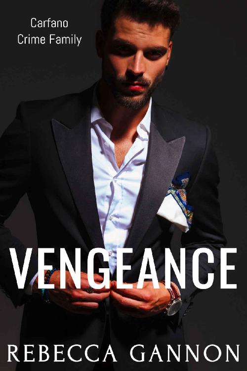 Vengeance: A Dark Kidnapping Mafia Romance (Carfano Crime Family Book 3) ebook cover