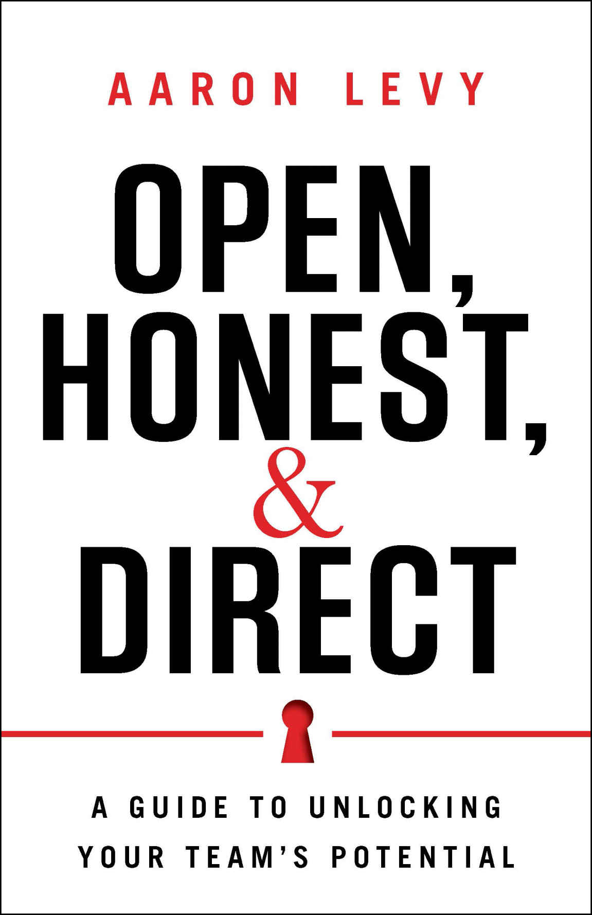 Open, Honest, and Direct ebook cover