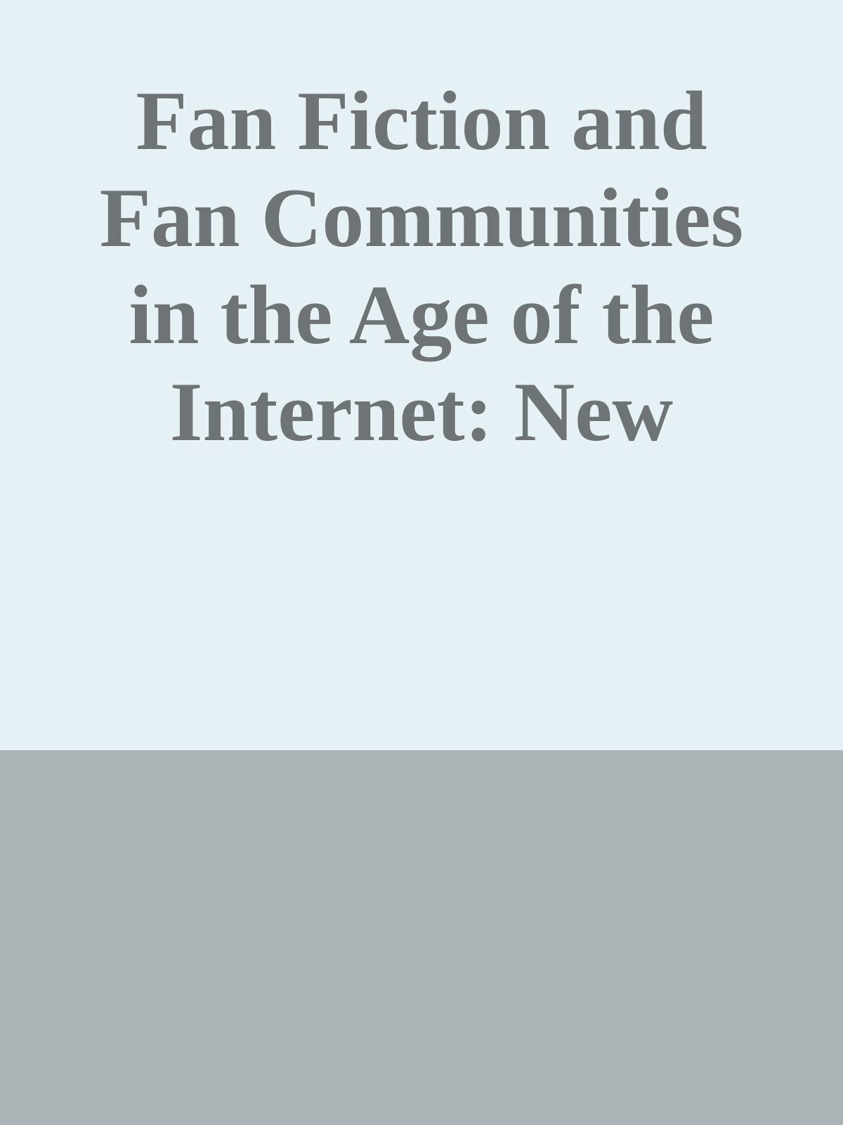 Fan Fiction and Fan Communities in the Age of the Internet: New Essays \( PDFDrive.com \).epub ebook cover