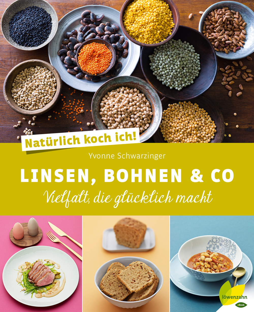 Nat&Atilde;&frac14;rlich koch ich! Linsen, Bohnen & Co ebook cover