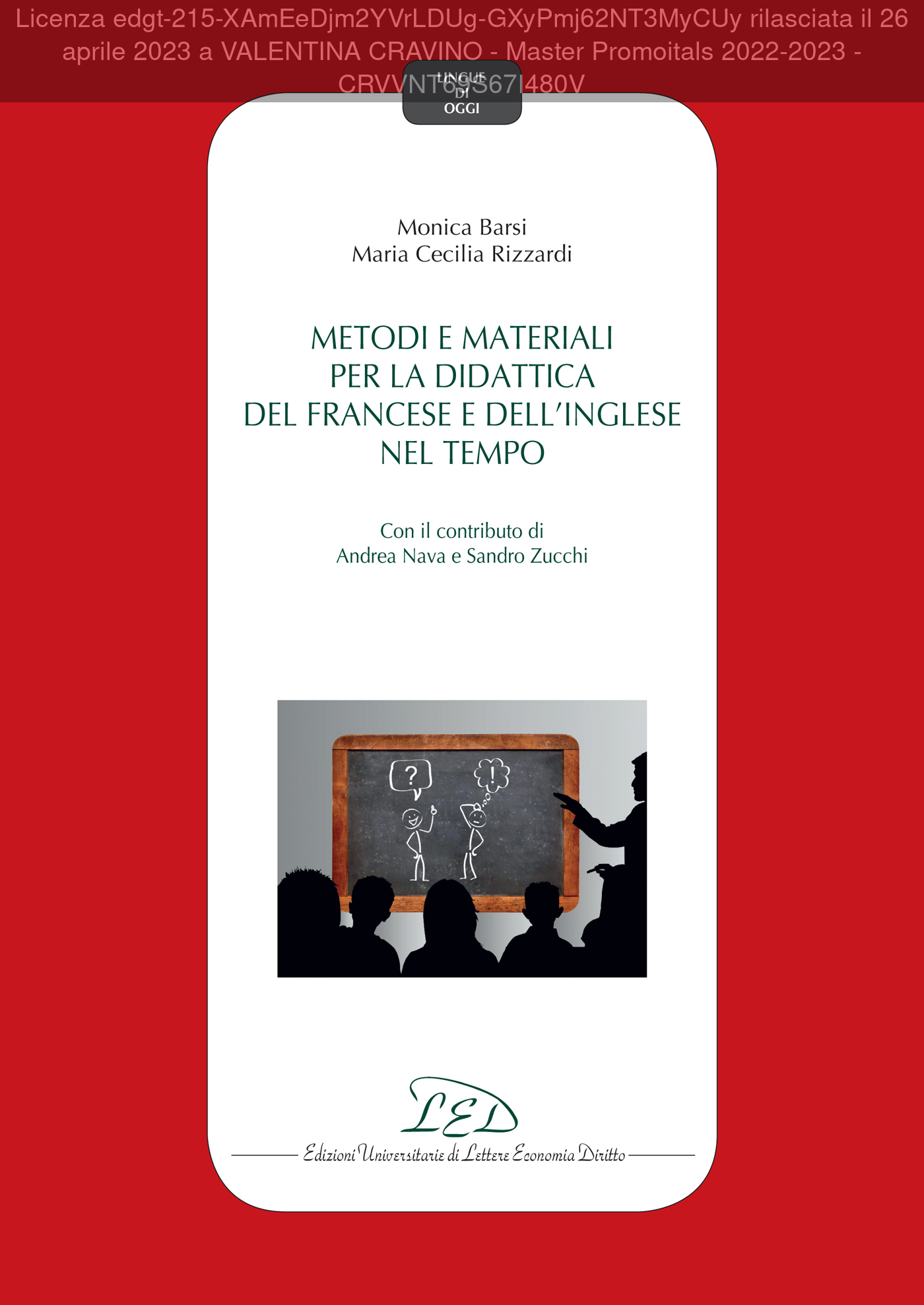 Metodi e materiali per la didattica del francese e dell&acirc;&euro;&trade;inglese nel tempo ebook cover