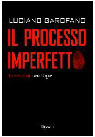 Il processo imperfetto. La verit&Atilde;&nbsp; sul caso Cogne ebook cover