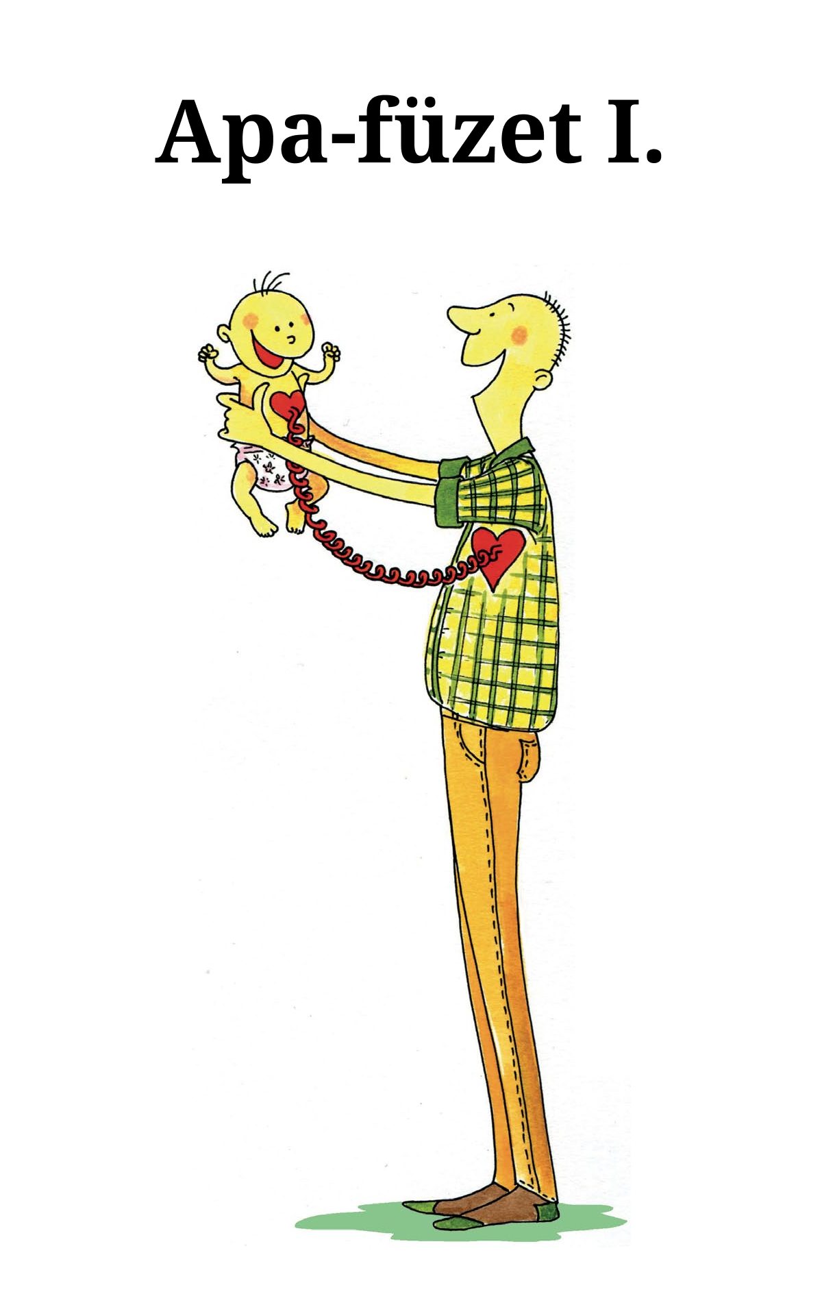 Apa-f&Atilde;&frac14;zet I. ebook cover