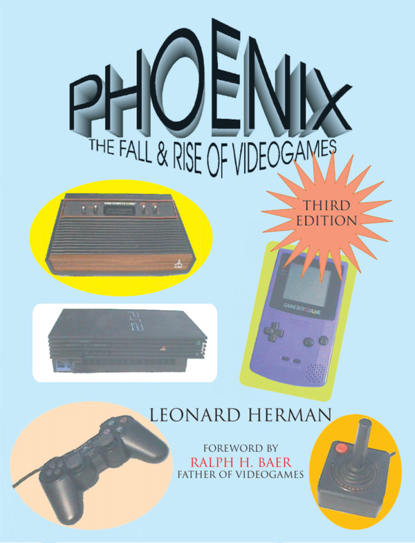 Phoenix: The Fall & Rise of Videogames ebook cover