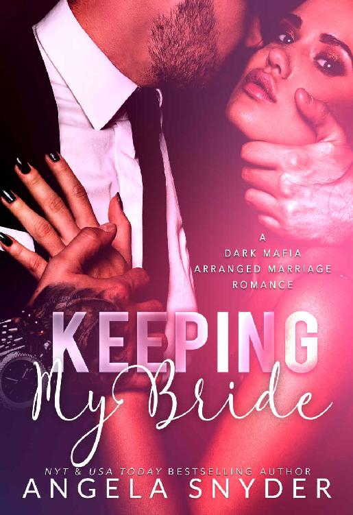Keeping My Bride: A Dark Mafia Arranged Marriage Romance ebook cover