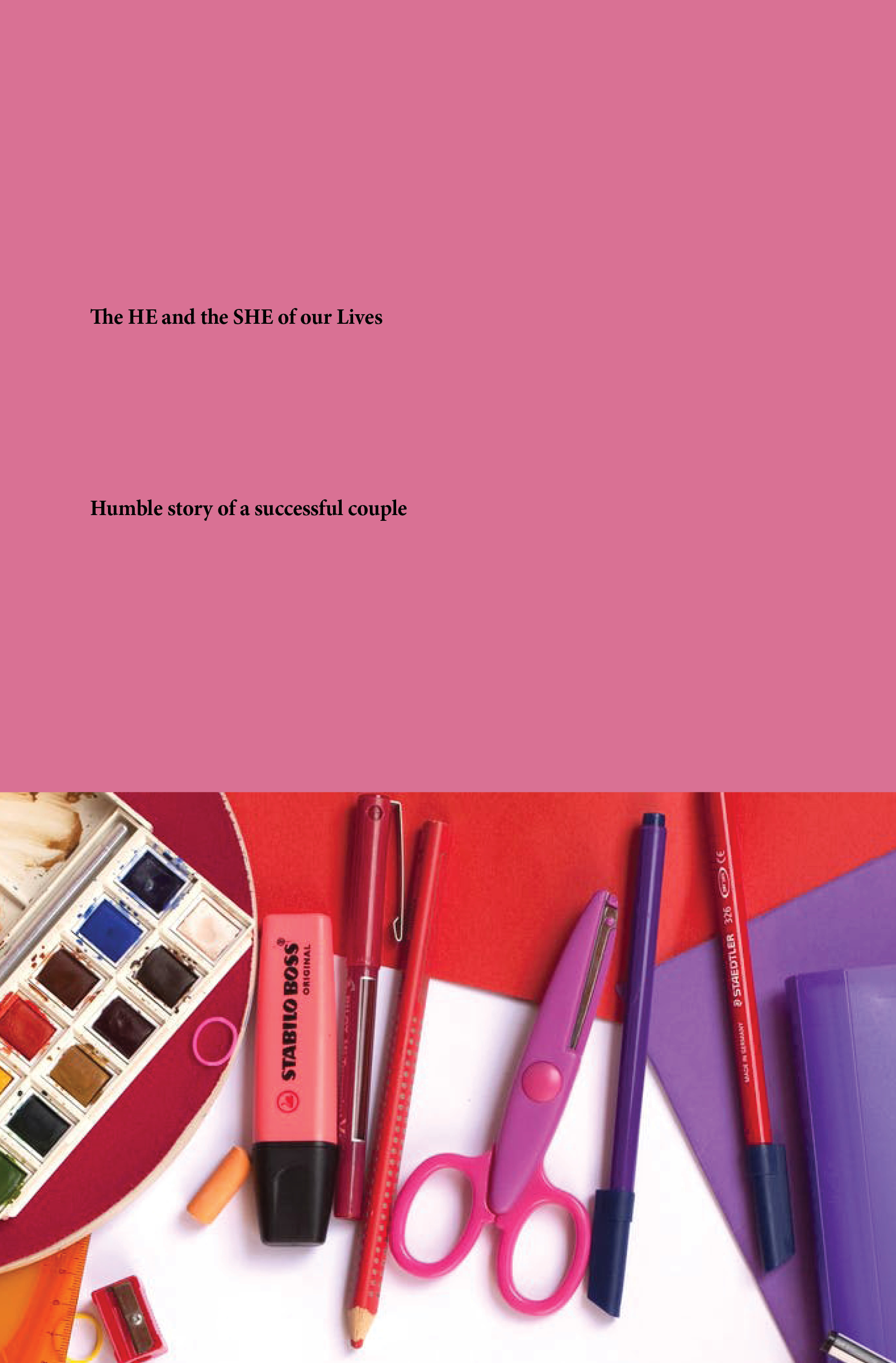 The HE and the SHE of our&acirc;&euro;&macr;Lives ebook cover