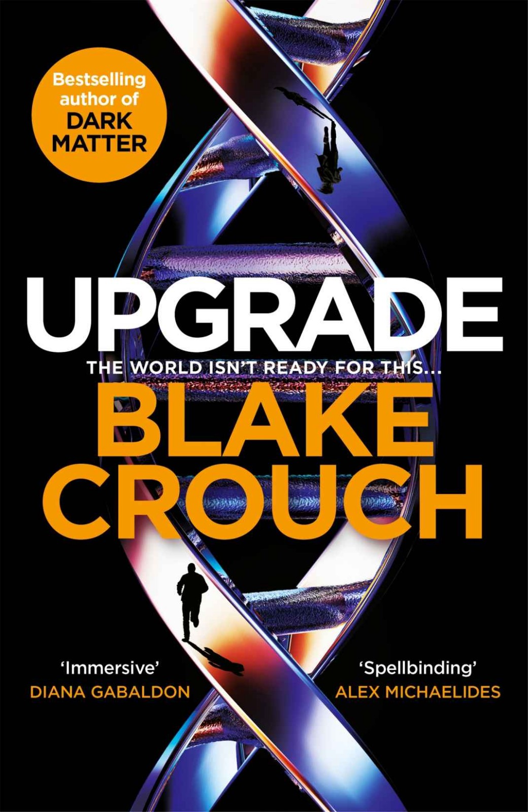 Upgrade: An Immersive, Mind-Bending Thriller From The Author of Dark Matter ebook cover