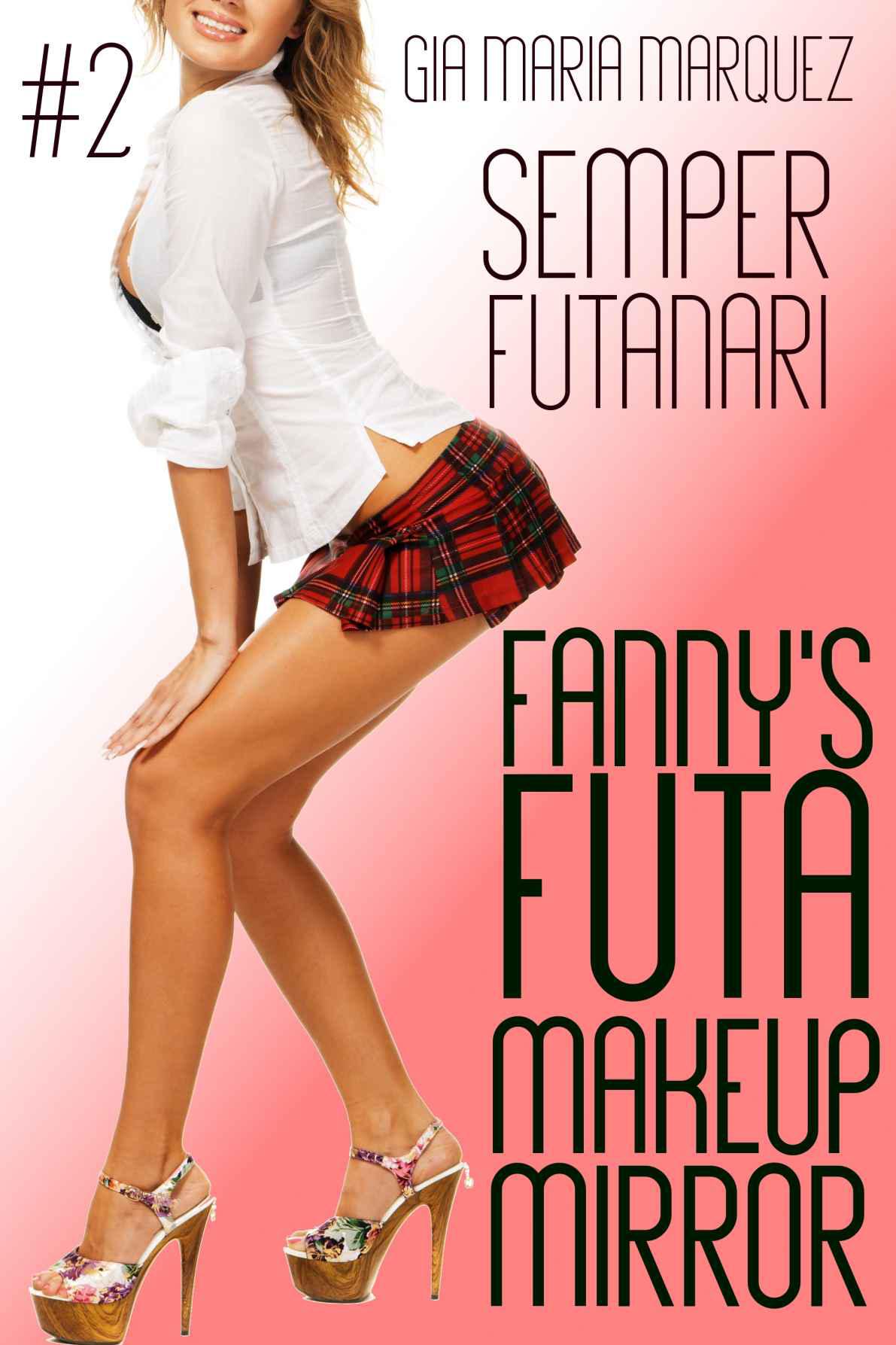 Fanny&acirc;&euro;&trade;s Futa Makeup Mirror (Semper Futanari Book 2) ebook cover