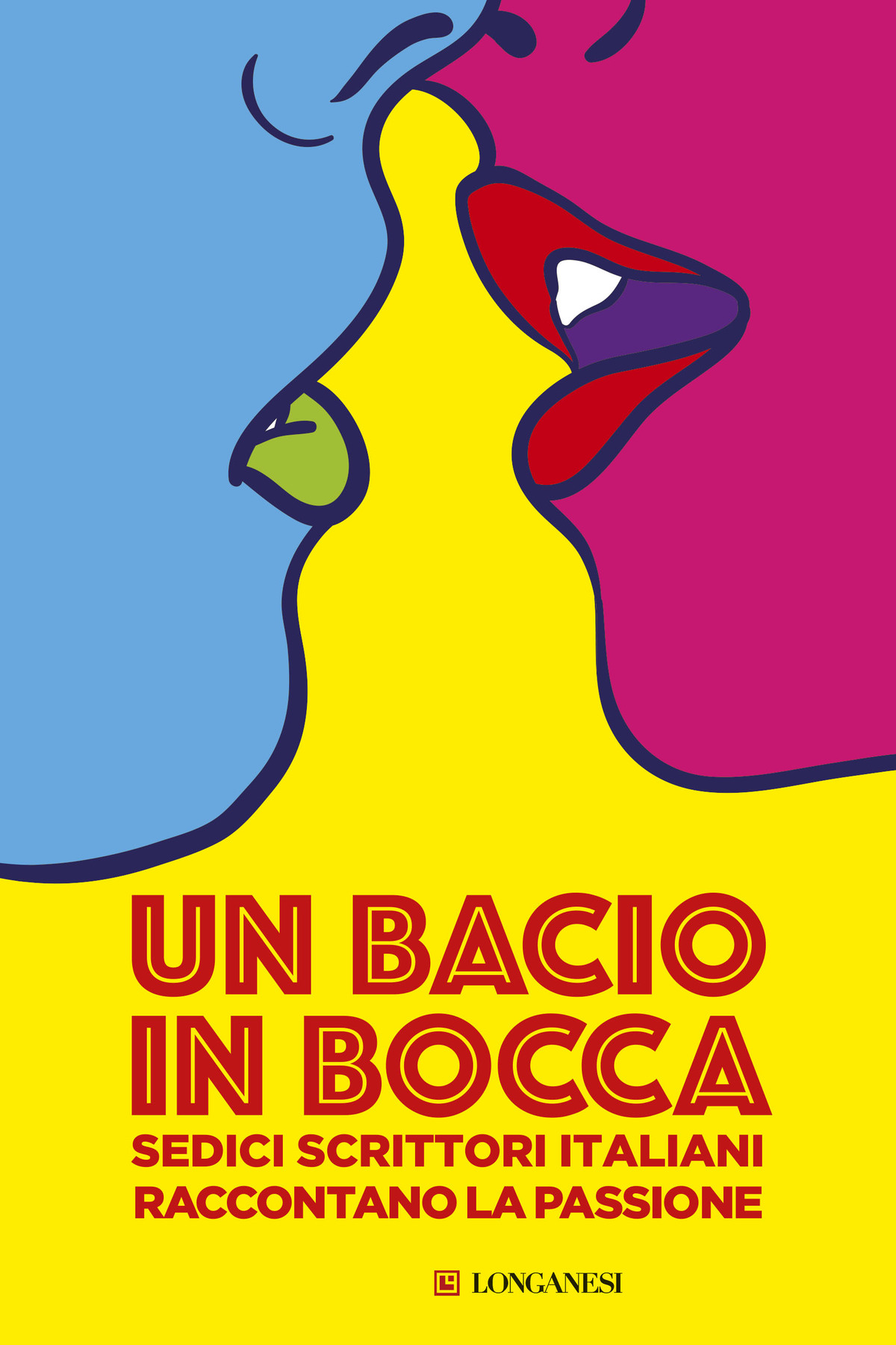 Un bacio in bocca ebook cover