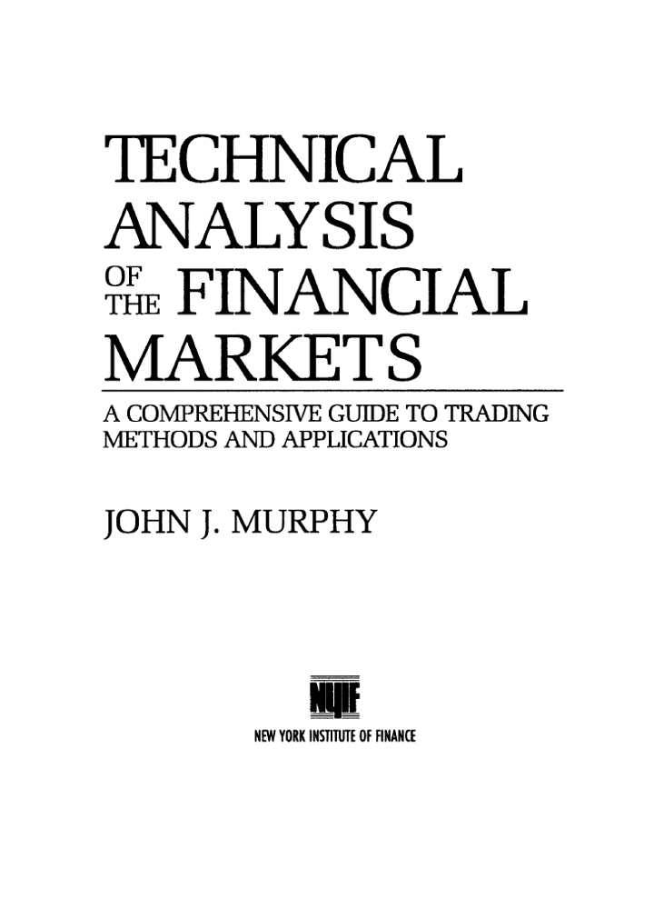 Technical Analysis of the Financial Markets ebook cover