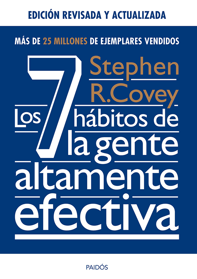 Los 7 h&Atilde;&iexcl;bitos de la gente altamente efectiva. Ed. revisada y actualizada ebook cover