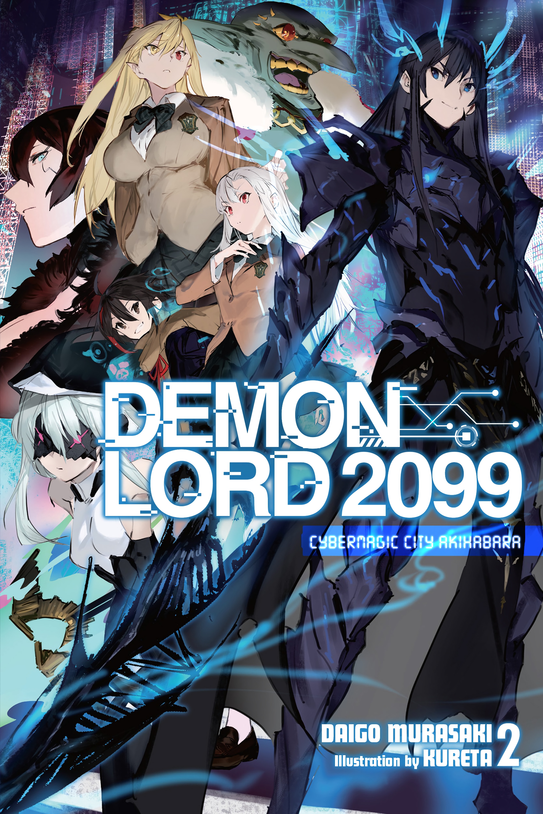Demon Lord 2099, Vol. 2: Cybermagic City Akihabara ebook cover