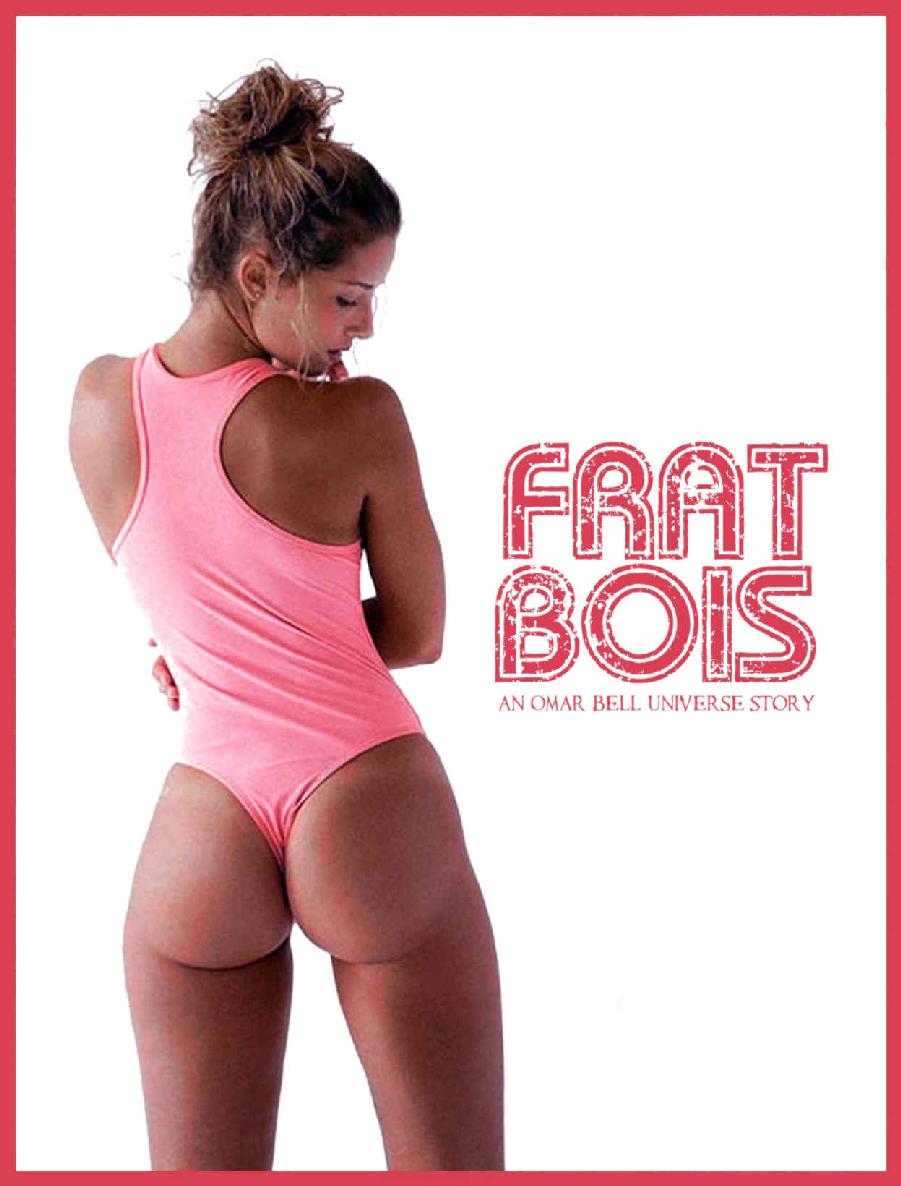 Frat Bois (The Omar Bell Universe Book 7) ebook cover