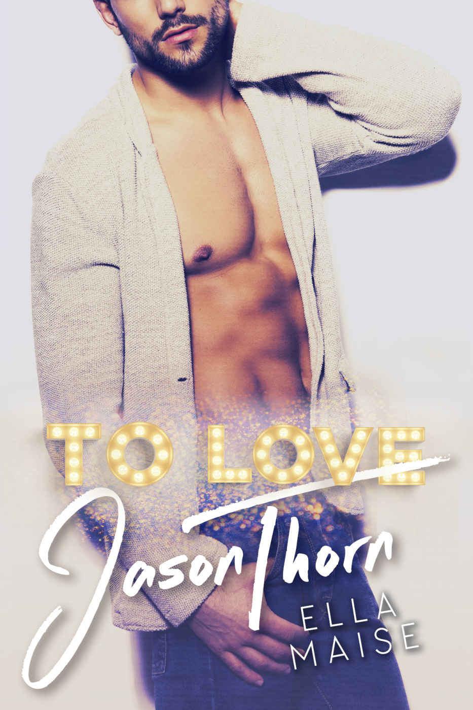 To Love Jason Thorn ebook cover