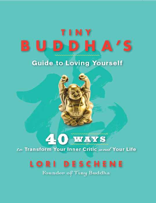 Tiny Buddha's Guide to Loving Yourself ebook cover