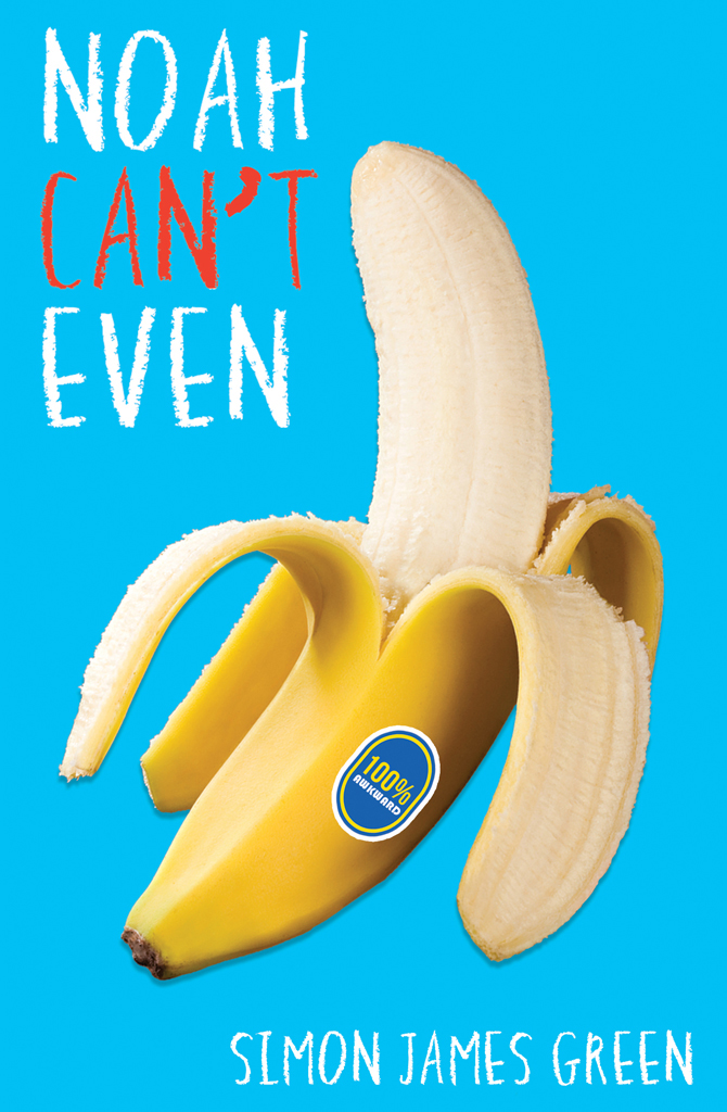 Noah Can't Even ebook cover