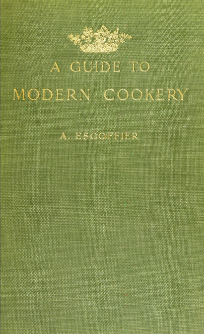 A guide to modern cookery  ebook cover