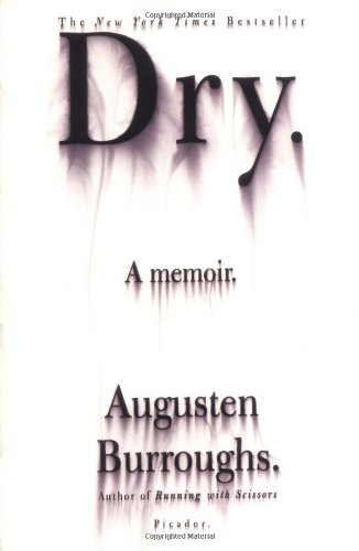 Dry: A Memoir ebook cover