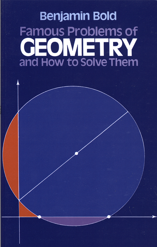 Famous Problems of Geometry and How to Solve Them ebook cover